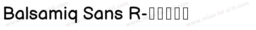 Balsamiq Sans R字体转换